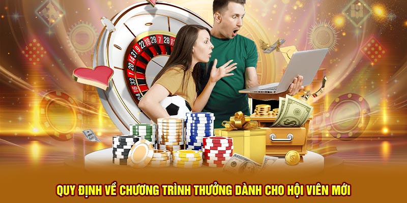 quy dinh ve chuong trinh thuong danh cho hoi vien moi 1